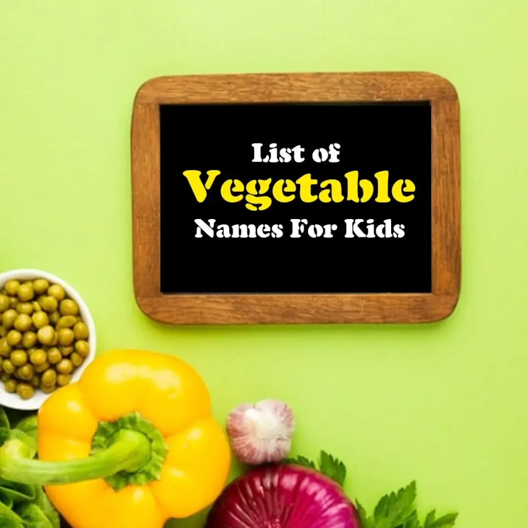 List of Vegetables Name for Kids